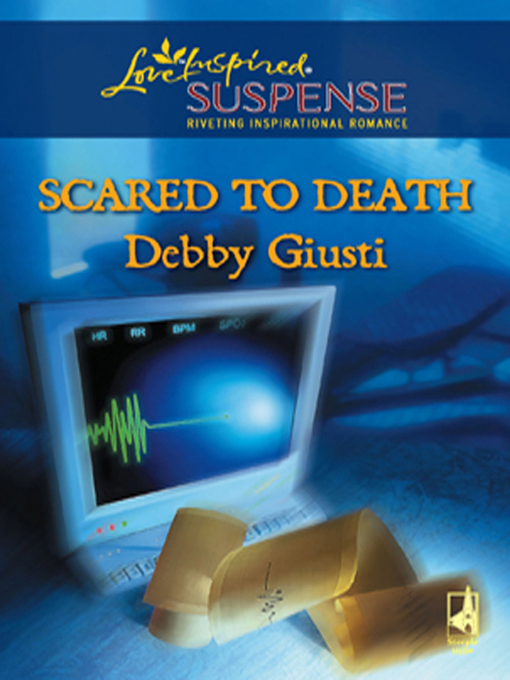 Title details for Scared to Death by Debby Giusti - Available